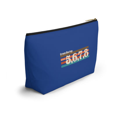 "From the Top and 5, 6, 7, 8" Makeup Bag – Retro Dance Graphic – Fun Dance-Themed Zipper Pouch for Cosmetics, Accessories & Gifts
