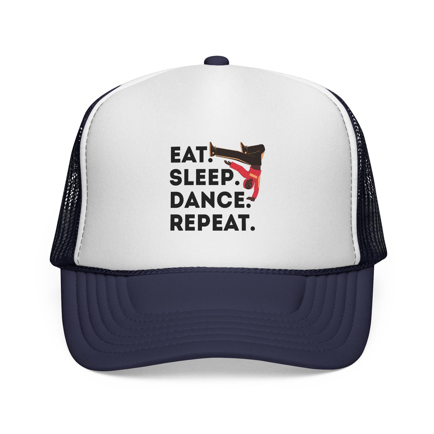 "Eat Sleep Dance Repeat" Trucker Hat – B-Boy Breakdance Graphic Cap for Dancers | Unisex Streetwear Dance Hat