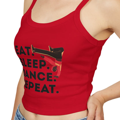 "Eat Sleep Dance Repeat" Women's Spaghetti Strap Dance Tank Top – Bold B-Boy Graphic Streetwear Style