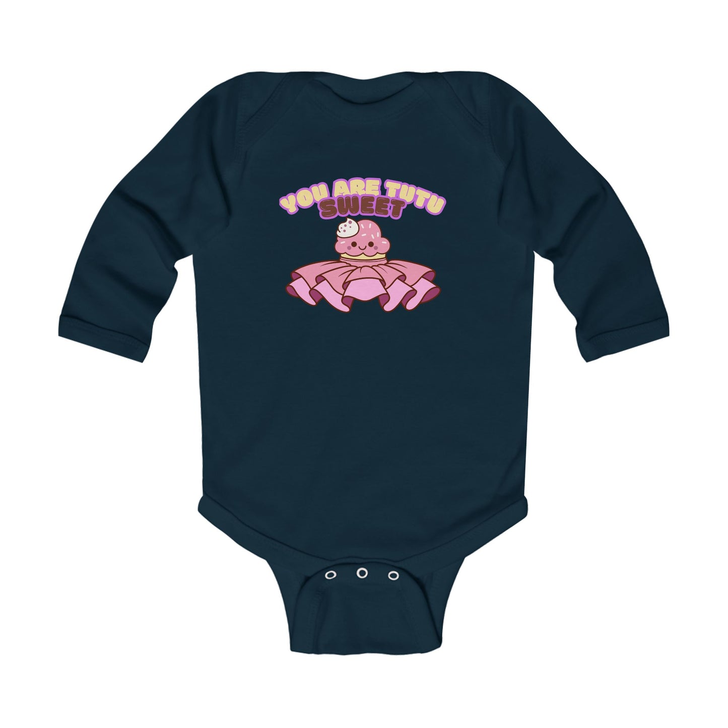"You Are Tutu Sweet" Infant Long Sleeve Bodysuit – Kawaii Cupcake in Tutu Graphic Baby Outfit for Dance-Loving Families
