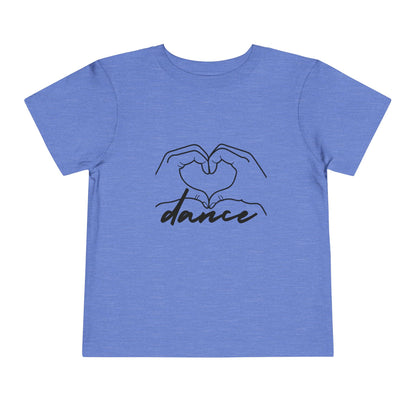 "Dance" Heart Hands Toddler Short Sleeve Tee – Heart Hands Graphic Dance Lover T-Shirt