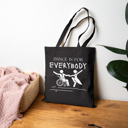 “Dance Is for Everybody” Cotton Canvas Tote Bag – Inclusive Dance Tote with Empowering Design