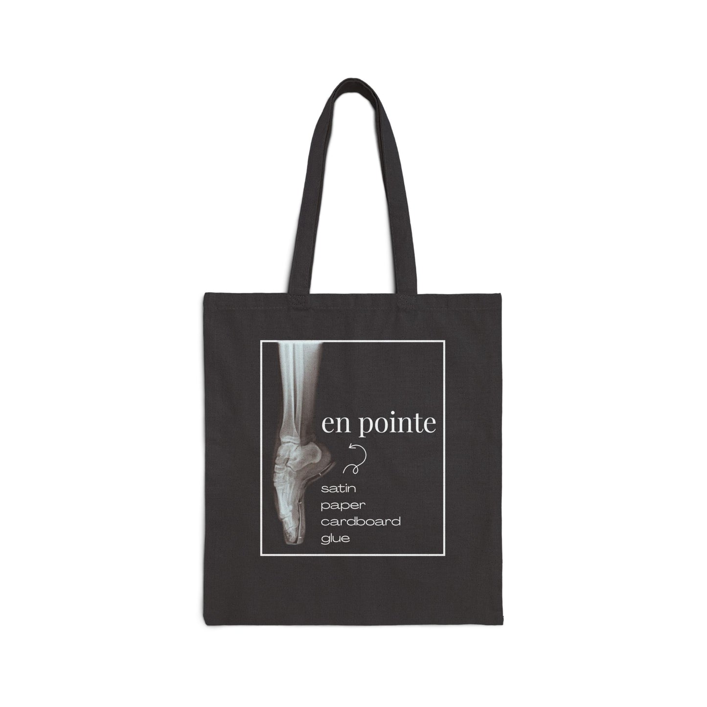 “I Dance En Pointe” Cotton Canvas Tote Bag with X-Ray Ballet Foot Graphic – Personalized Dance Tote with Custom Name or Studio Option