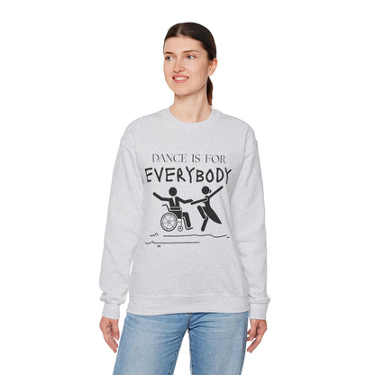 “Dance Is for Everybody” Inclusive Dance Sweatshirt – Unisex Heavy Blend Crewneck with Optional Name or Studio Personalization