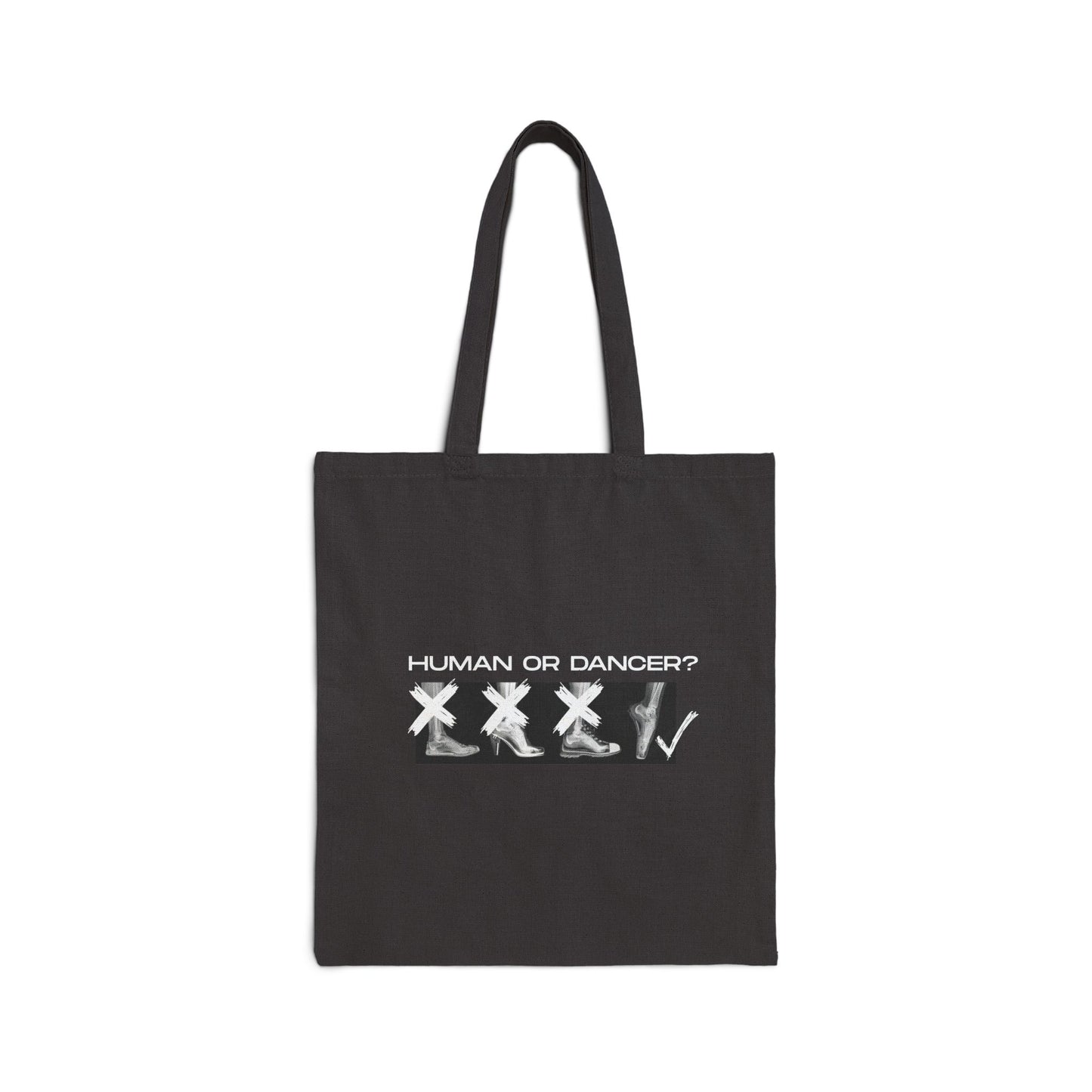 “Human or Dancer” Cotton Canvas Tote Bag with Cute X-Ray Ballet Feet Graphic – Personalized Dance Tote with Custom Name or Studio Option