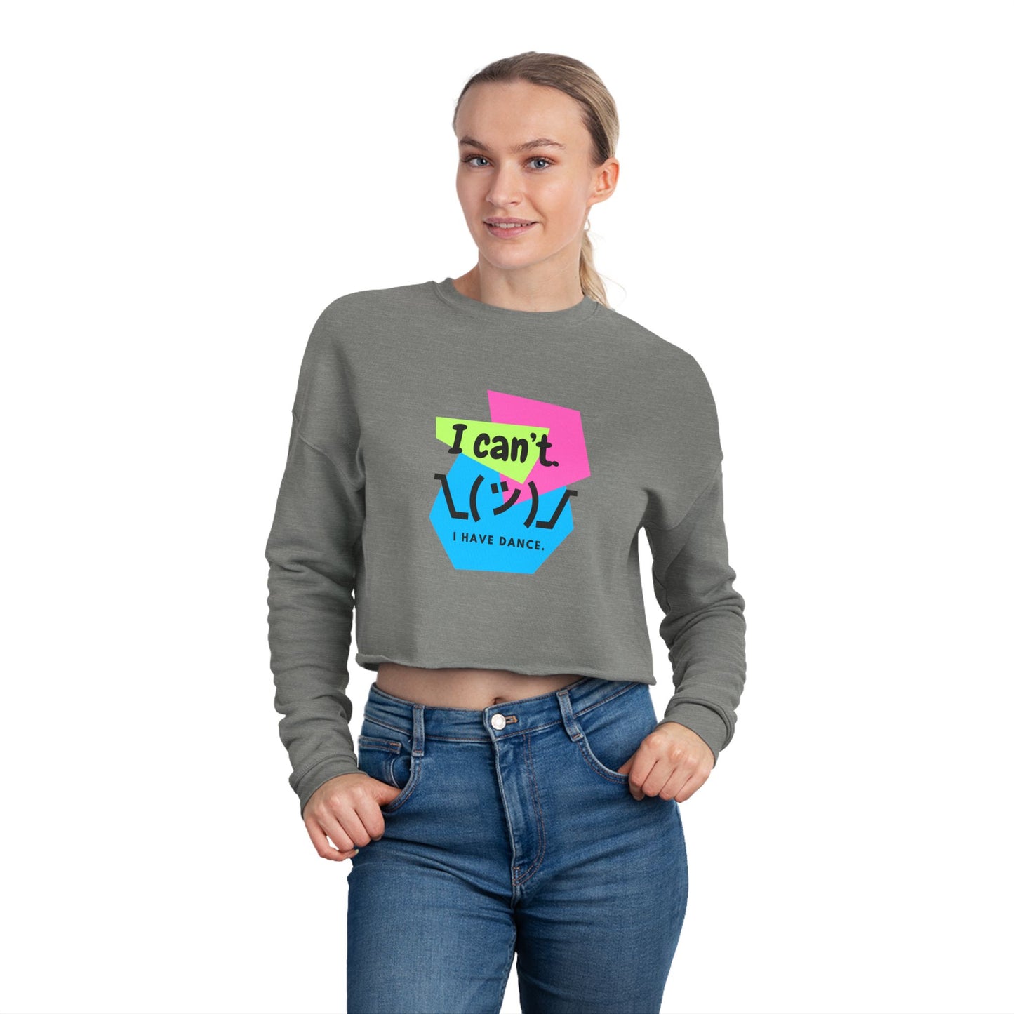 "I Can’t. I Have Dance." – Women’s Cropped Dance Sweatshirt | Retro 80s Emoji Graphic Pullover for Dancers