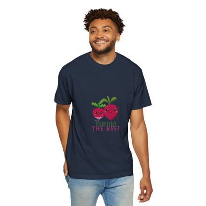 "Turnip the Beet" Unisex Garment-Dyed T-Shirt – Cute Veggie Dance Pun Graphic Tee – Funny Foodie Shirt for Dancers & Music Lovers