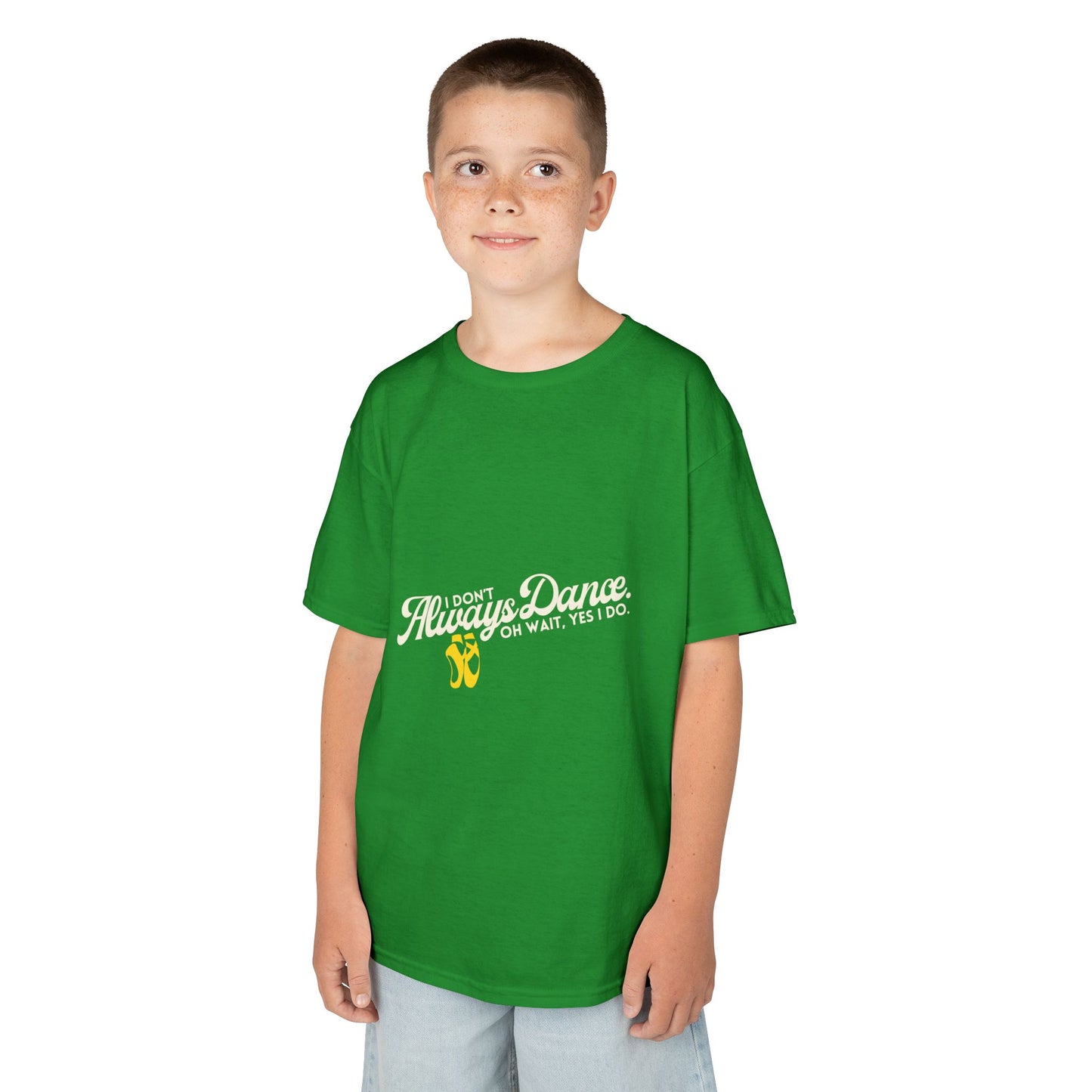 "I Don’t Always Dance.Oh Wait, Yes I Do." Youth Short Sleeve Tee – Bold Text Graphic Dance Shirt for Kids and Young Performers