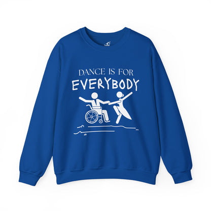 “Dance Is for Everybody” Inclusive Dance Sweatshirt – Unisex Heavy Blend Crewneck with Optional Name or Studio Personalization