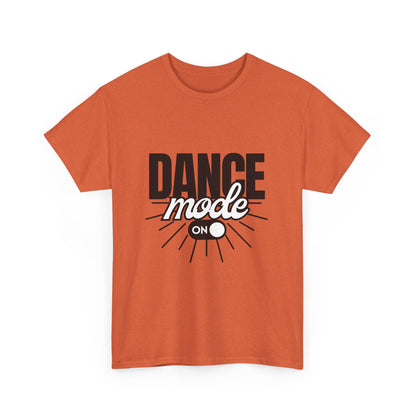 Dance Mode: On Unisex Heavy Cotton T-Shirt – Dance-Inspired Graphic Tee for Adults & Kids