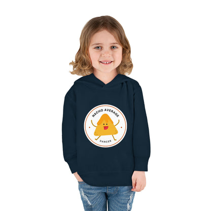 "Nacho Average Dancer" Pullover Fleece Sweatshirt with Cute Nacho Graphic | Funny Dance Gift for Kids - Toddler Dance Hoodie