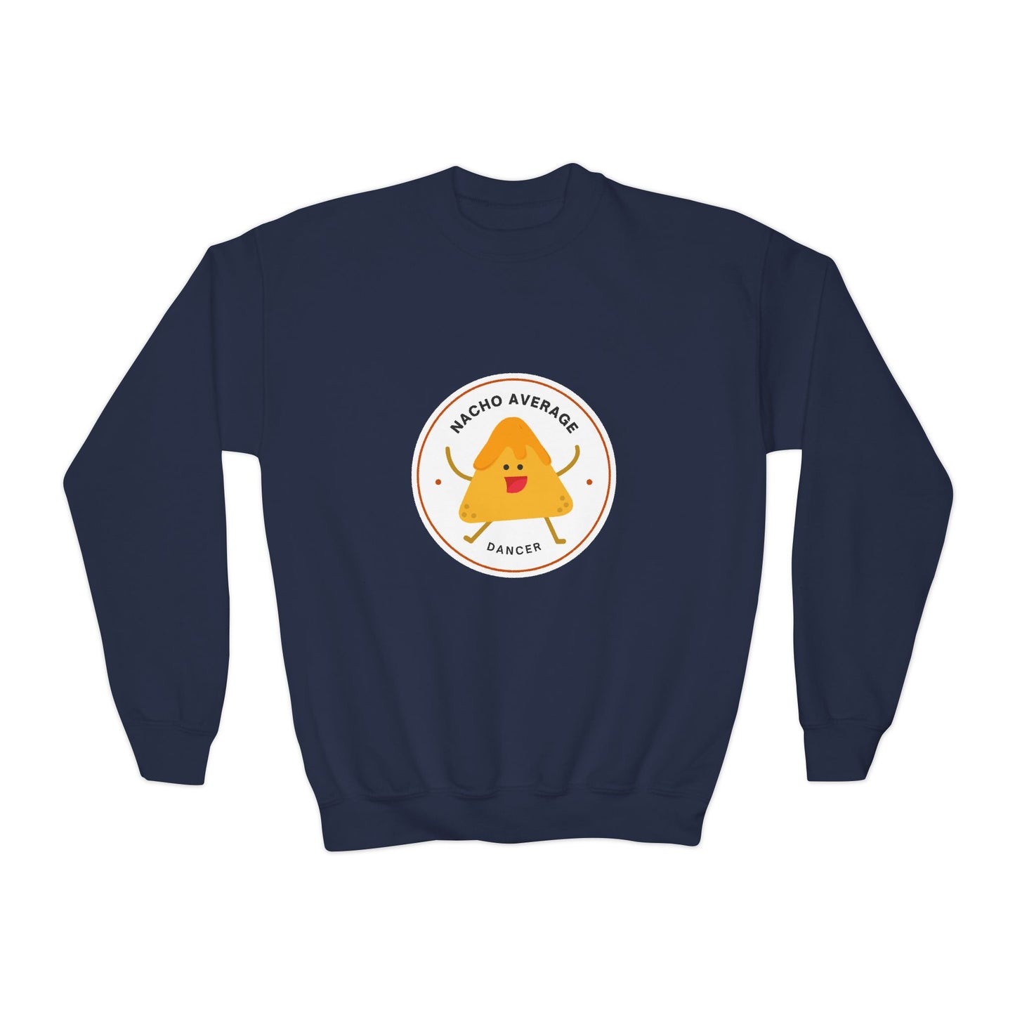 "Nacho Average Dancer" – Funny Youth Crewneck Dance Sweatshirt | Cute Nacho Graphic Kids Pullover