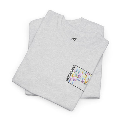 “Just Dew Drop It” Back Print ADULT T-shirt + “Nutcracker 2025” Front – Unisex Heavy Cotton Tee | Ballet Dewdrop Fairy Holiday Dance Apparel