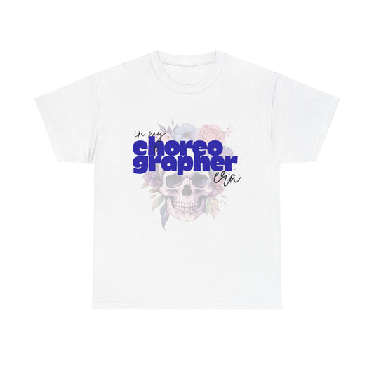 "In My Choreographer Era" Skull Floral Tee – Unisex Heavy Cotton Dance T-Shirt with Cool Gothic Graphic