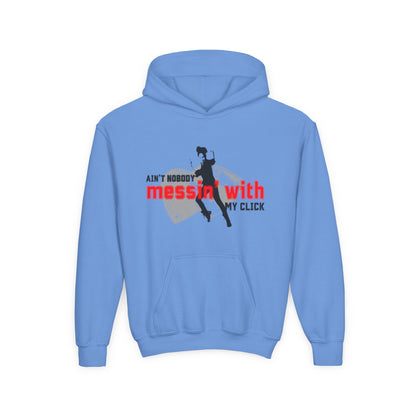 “Ain’t Nobody Messin’ with My Click” Tap Dance Graphic with Tap Shoes & Dancer - Unisex Youth Hoodie – Streetwear Tap Dancing Hoodie for Kids & Young Performers