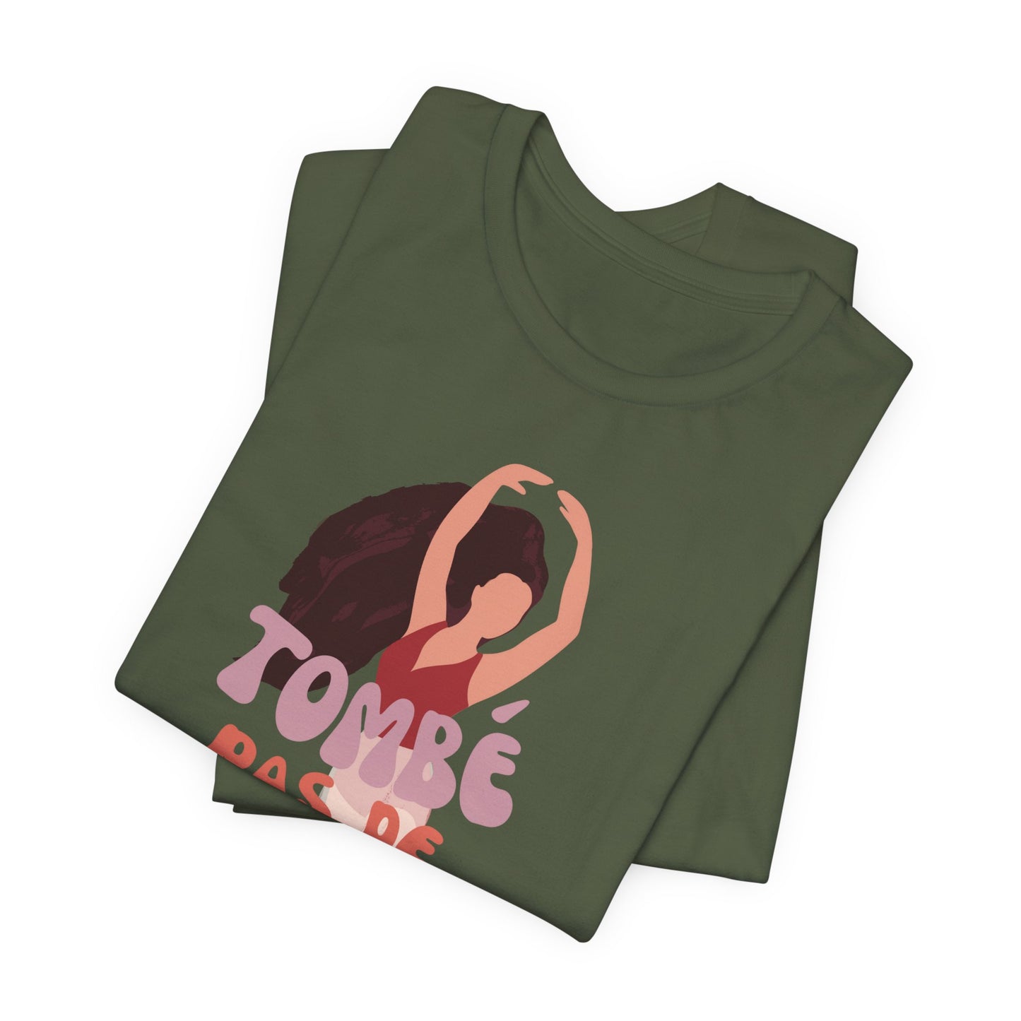 “Tombé Pas de Bourrée” T-Shirt – Ballet Dance Phrase Unisex Garment-Dyed Tee with Elegant Dancer Graphic