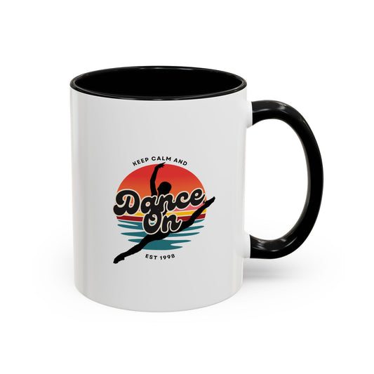 "Keep Calm and Dance On" Accent Coffee Mug – Motivational Dance Quote Ceramic Mug for Dancers and Instructors