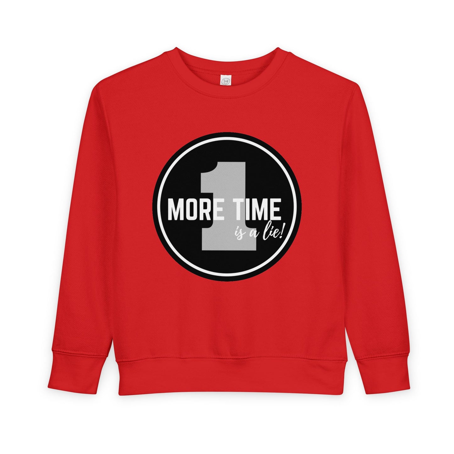 "One More Time is a Lie" Toddler Sweatshirt – Bold Dancer Graphic Pullover – Funny Dance Quote Sweater for Kids