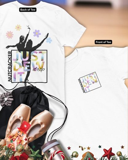 “Just Dew Drop It” Back Print ADULT T-shirt + “Nutcracker 2025” Front – Unisex Heavy Cotton Tee | Ballet Dewdrop Fairy Holiday Dance Apparel