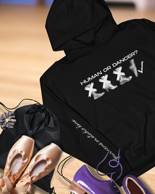 "Human or Dancer" Unisex Hoodie – Ballet-Themed Hoodie for Teens and Adults with X-Ray Foot Graphic and Personalized Sleeve Option