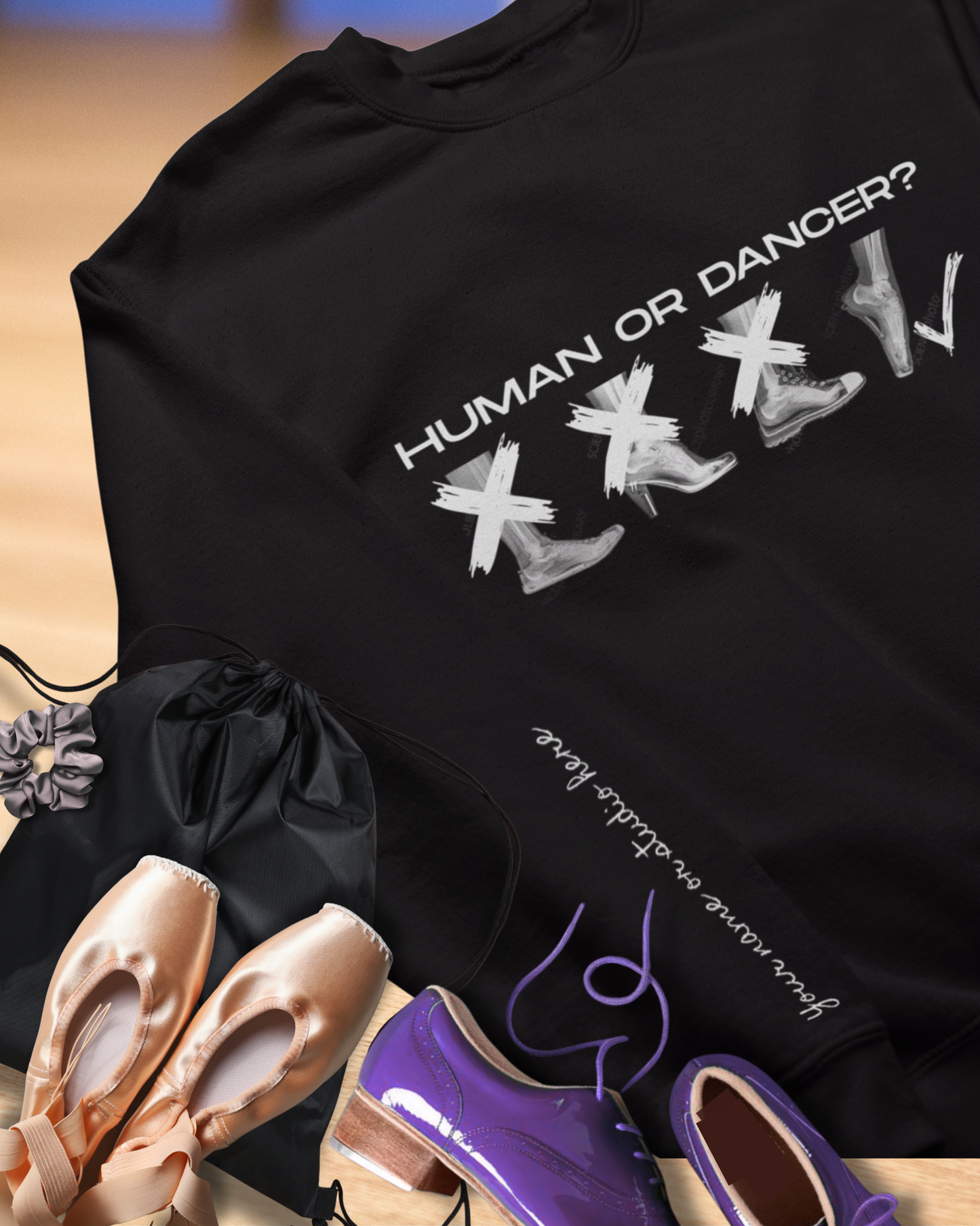 “Human or Dancer” X-Ray Pointe Shoe Sweatshirt – Cute Ballet-Inspired Unisex Heavy Blend Crewneck with Optional Name or Studio Personalization