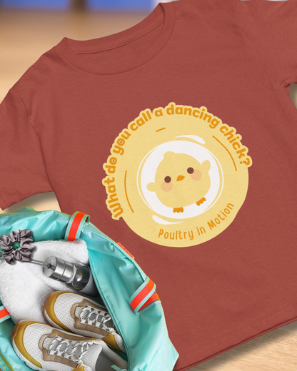 "What Do You Call a Dancing Chick? Poultry in Motion." Unisex Garment-Dyed T-Shirt – Funny Dance Pun Tee with Kawaii Chicken Graphic