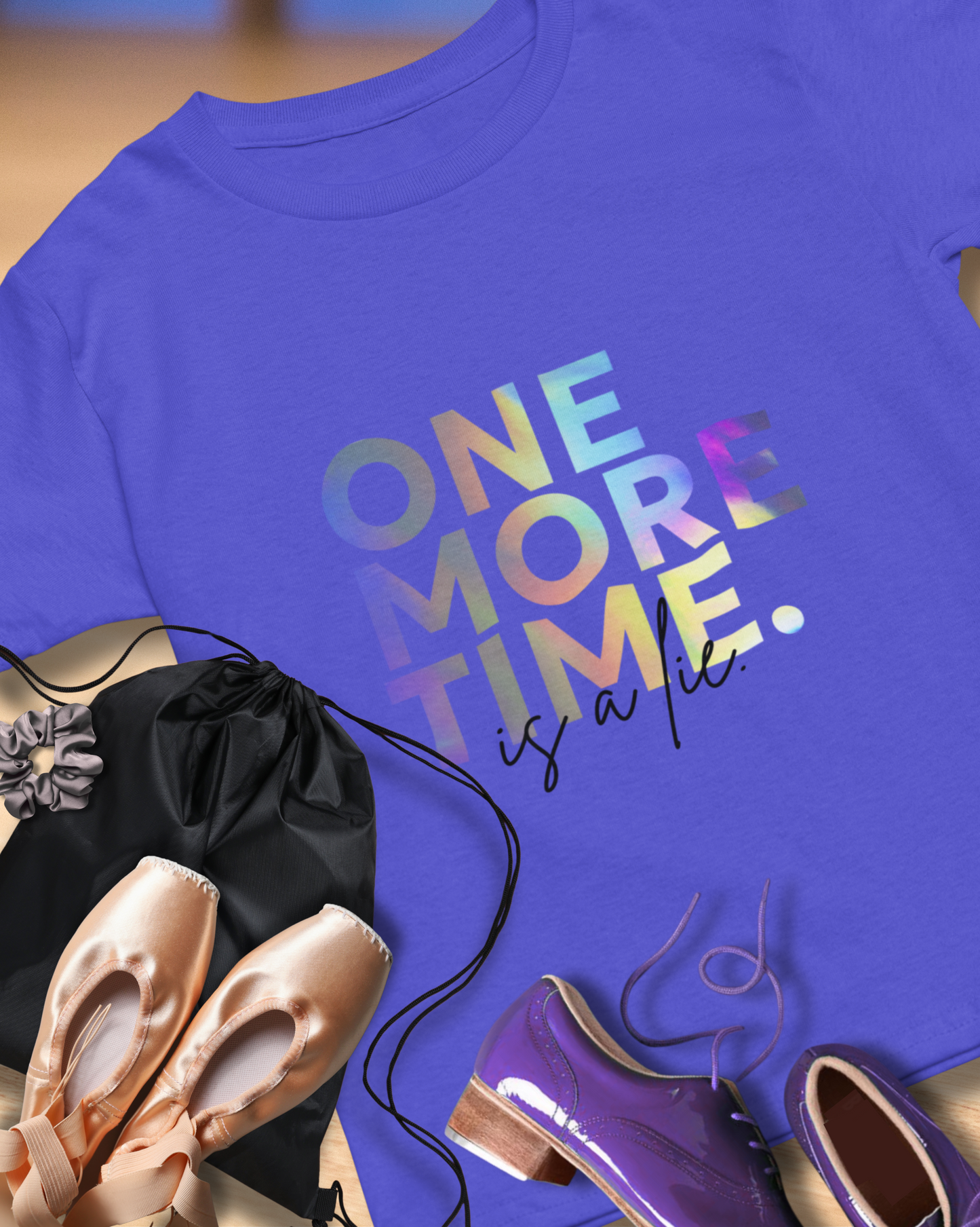 "One More Time is a Lie" Unisex Garment-Dyed T-Shirt – Funny Dance Quote Tee – Text-Based Graphic Shirt for Dancers